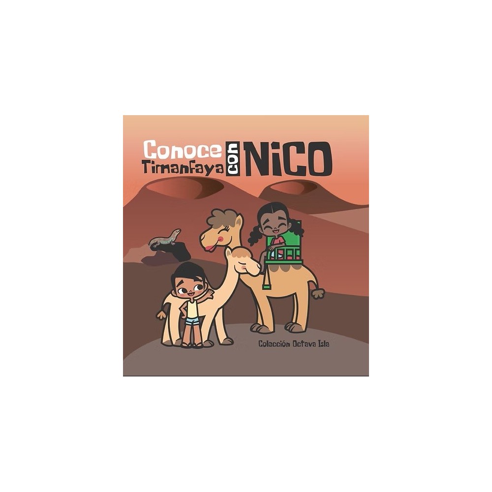 CONOCE TIMANFAYA CON NICO (ESPAÑOL)