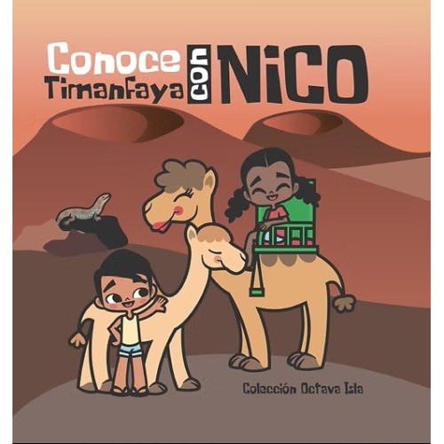 CONOCE TIMANFAYA CON NICO (ESPAÑOL)
